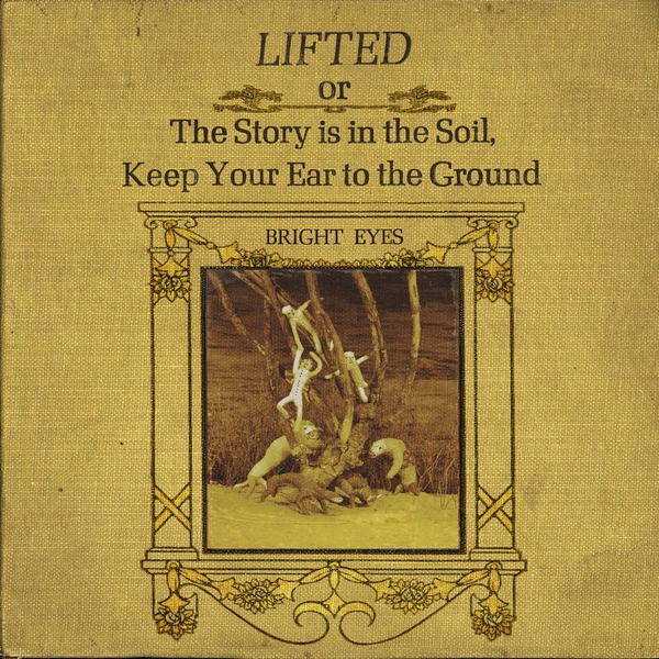 BRIGHT EYES Lifted Or The Story Is In The Soil Keep Your Ear To The Ground CD DIGIPAK